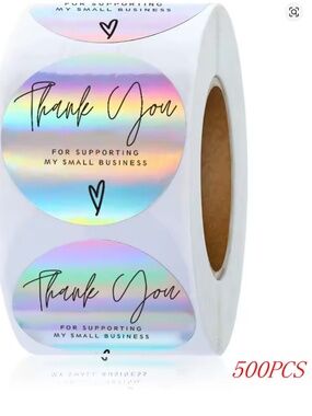 500pcs Roll Stickers - Thank You for Supporting My Small Business Iridescent